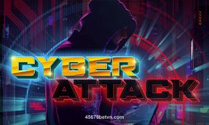 Hình ảnh Cyber Attack tại 45678bet