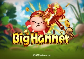 Hình ảnh trò chơi Big Hammer tại 45678bet